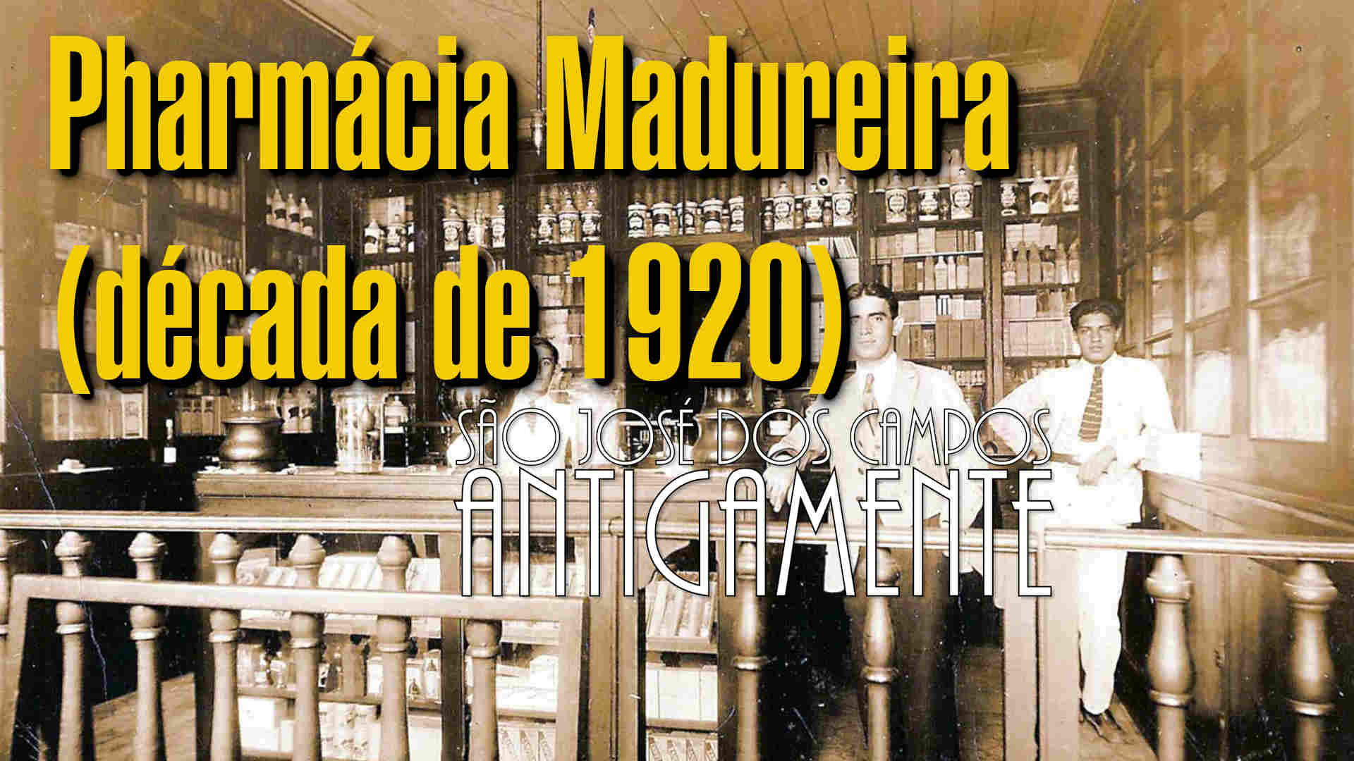 Pharmácia Madureira (década de 1920)