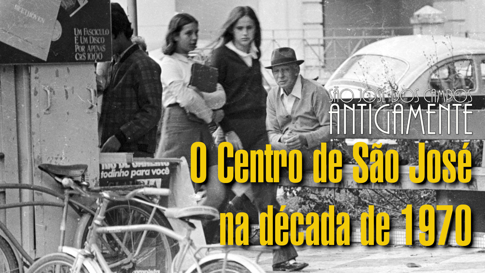 O Centro de São José na década de 1970