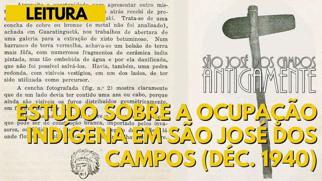 Índios e brancos no município de São José dos Campos (década de 1940)