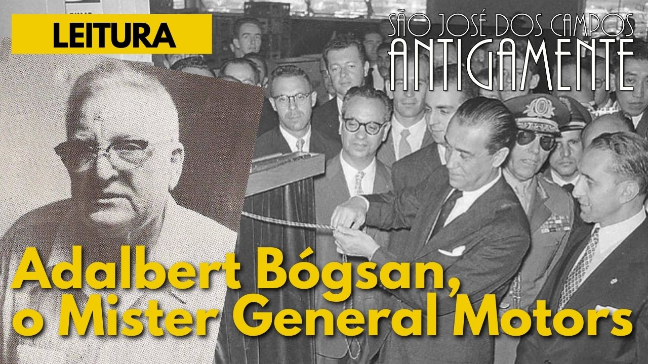 Adalbert Bógsan, o  Mister General Motors