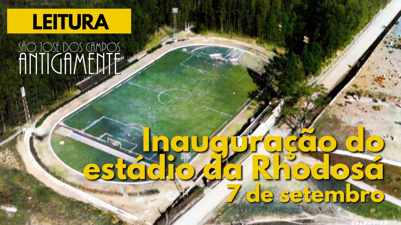 Inauguração do estádio da Rhodosá