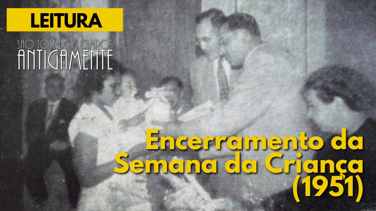 Encerramento da Semana da Criança (1951)