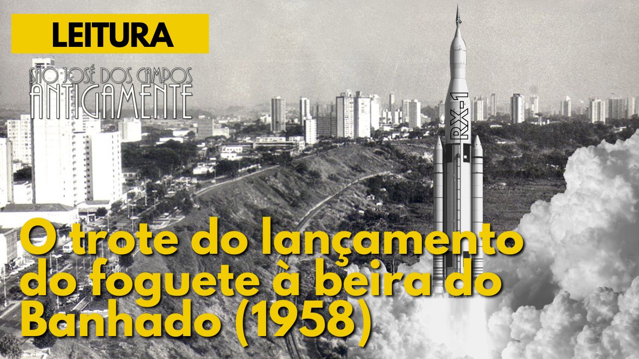 O trote do lançamento do foguete à beira do Banhado (1958)