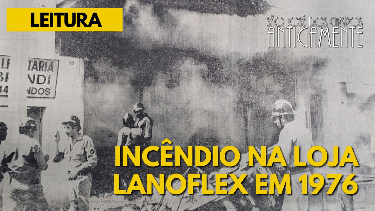 Incêndio destrói loja da Siqueira Campos (1976)