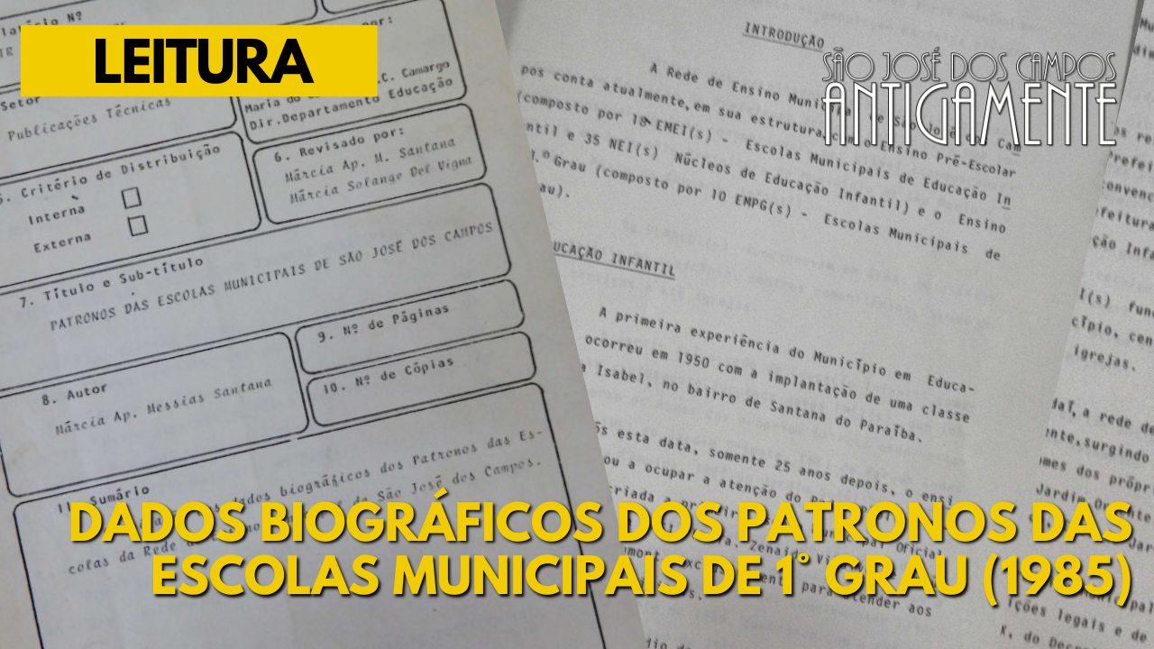 Dados Biográficos dos Patronos das Escolas Municipais de 1° grau