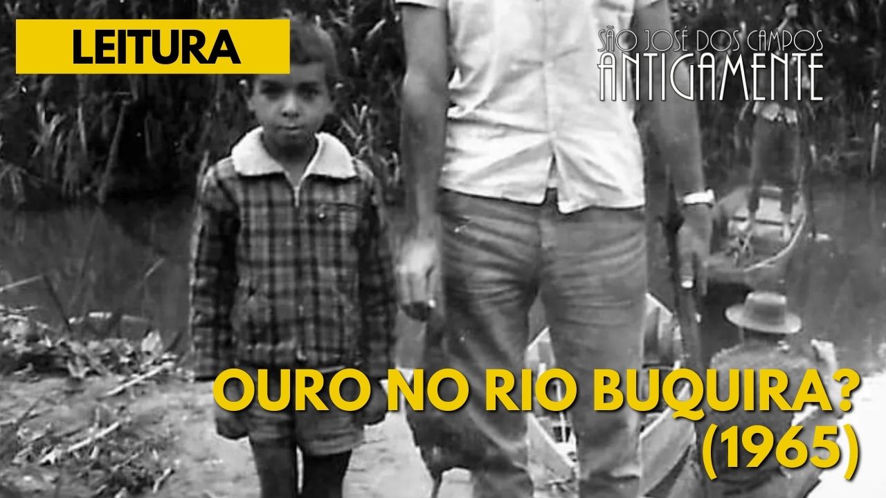 Ouro no Rio Buquira?