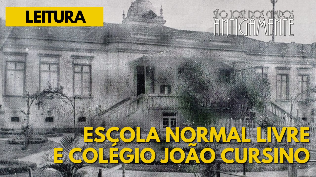 Escola Normal Livre e Colégio João Cursino