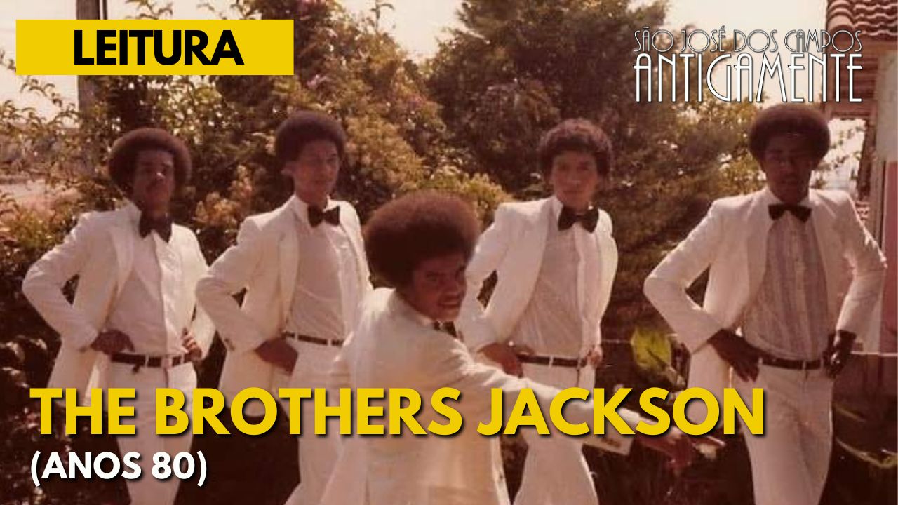 The Brothers Jackson, o funk/soul agitando o município nos anos 80