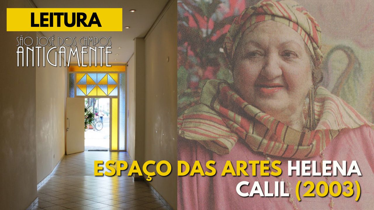 Espaço das Artes Helena Calil (2003)