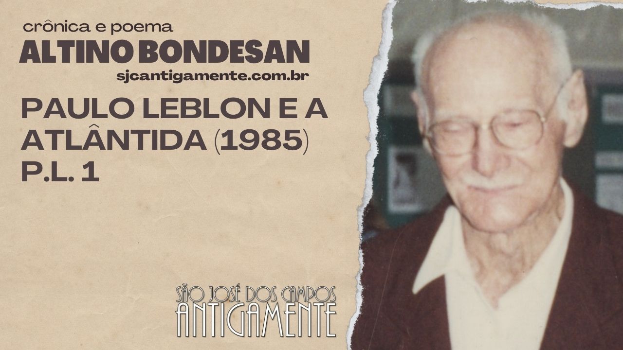 Paulo Leblon e a Atlântida (1985)