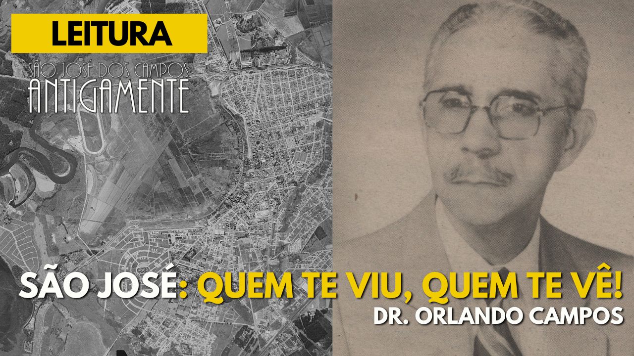 São José: Quem te viu, quem te vê!